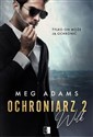 Wilk. Ochroniarz. Tom 2 - Meg Adams