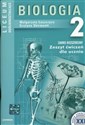 Biologia 2 Zeszyt ćwiczeń dla ucznia Liceum ogólnokształcące Zakres rozszerzony