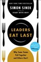 Leaders Eat Last - Simon Sinek