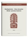 Etnolingwistyka - bilans dyscypliny. Metody i postulaty badawcze I Międzynarodowy Kongres Etnolingwistyczny Tom 1