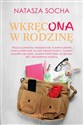 Wkręcona w rodzinę