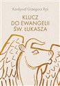 Klucz do Ewangelii św. Łukasza