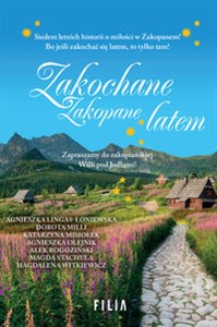 Zakochane Zakopane latem Wielkie Litery