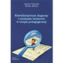 Kwestionariusz diagnozy i narzędzia badawcze w terapii pedagogicznej