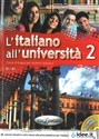 Italiano all'Universita 2 Podręcznik z ćwiczeniami + CD audio