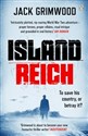Island Reich - Jack Grimwood