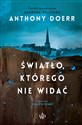 Światło, którego nie widać - Anthony Doerr