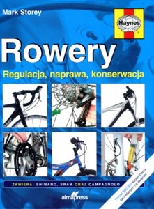 Rowery Regulacja, naprawa, konserwacja