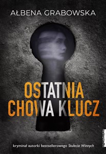 Ostatnia chowa klucz