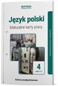 Język polski 4 Maturalne karty pracy Część 1 i 2 Zakres rozszerzony Szkoła ponadpodstawowa