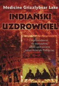 Indiański uzdrowiciel