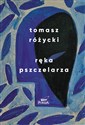 Ręka pszczelarza - Tomasz Różycki