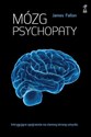 Mózg psychopaty - James Fallon