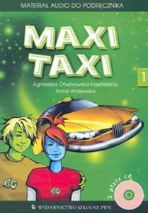 Maxi Taxi 1 Materiał audio do podręcznika 3 CD Szkoła podstawowa