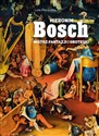 Hieronim Bosch Mistrz fantazji i groteski