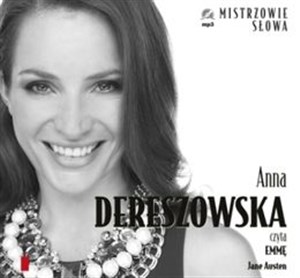 [Audiobook] Anna Dereszowska czyta Emmę