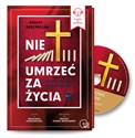 [Audiobook] Nie umrzeć za życia - Robert Skrzypczak