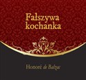 [Audiobook] Fałszywa kochanka - Honoriusz Balzac