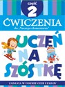 Teczka Uczeń na szóstkę. Ćwiczenia do „Naszego elementarza”. Część 2