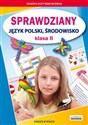 Sprawdziany Język polski środowisko Klasa 2 Sukces w nauce