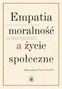 Empatia moralność a życie społeczne