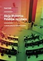 Akcja Wyborcza Polaków na Litwie w systemie politycznym Republiki Litewskiej - Paweł Sobik