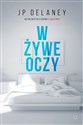 W żywe oczy - J.P. Delaney