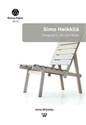 Simo Heikkilä Designer's Life and Work - Anna Wiśnicka
