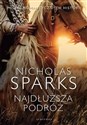 Najdłuższa podróż - Nicholas Sparks