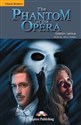 The Phantom of the Opera. Reader Level 5 