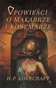 Opowieści o makabrze i koszmarze