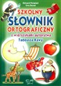 Szkolny słownik ortograficzny z wierszykami autorstwa Tadeusza Rawy