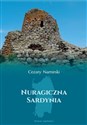 Nuragiczna Sardynia  - Cezary Namirski