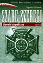 Szare szeregi Słownik biograficzny t.2 - Zygmunt Głuszek