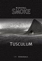 Tusculum  - Hannibal Smoke