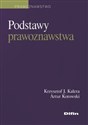 Podstawy prawoznawstwa - Krzysztof J. Kaleta, Artur Kotowski