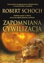 Zapomniana cywilizacja - Robert Schoch