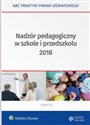 Nadzór pedagogiczny w szkole i przedszkolu 2018