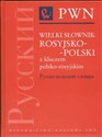 Wielki słownik rosyjsko-polski z kluczem polsko-rosyjskim