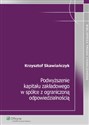 Podwyższenie kapitału zakładowego w spółce z ograniczoną odpowiedzialnością