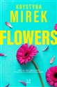 Flowers - Krystyna Mirek