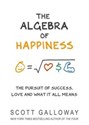 The Algebra of Happiness The pursuit of success, love and what it all means