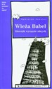 Wieża Babel Słownik wyrazów obcych - Radosław Pawelec