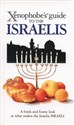 Xenophobe's Guide to Israelis - Zeev Aviv Ben