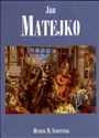Jan Matejko - Henryk Marek Słoczyński