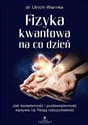 Fizyka kwantowa na co dzień