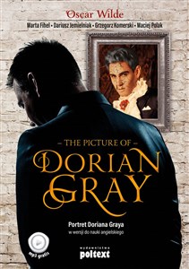 The Picture of Dorian Gray Portret Doriana Graya w wersji do nauki angielskiego