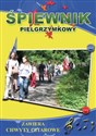 Śpiewnik pielgrzymkowy Zawiera chwyty gitarowe