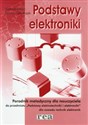 Podstawy elektroniki Poradnik metodyczny dla nauczyciela do przedmiotu Podstawy elektrotechniki i elektroniki dla zawodu technik elektronik - Andrzej Majer, Dariusz Główczak