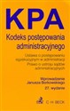 Kodeks postępowania administracyjnego Ustawa o postępowaniu egzekucyjnym w administracji. Prawo o ustroju sądów administracyjnych.